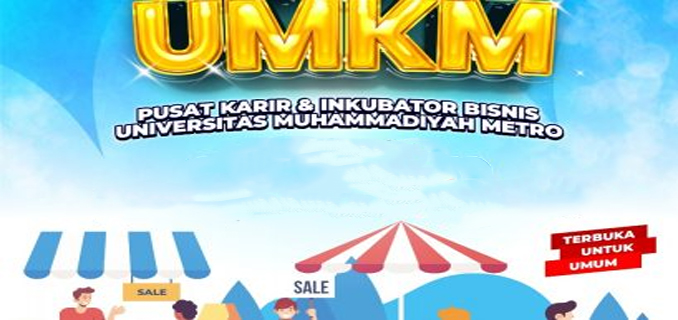 UMKM, Inkubator Bisnis, dan Penguatan Kewirausahaan
